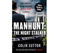 Manhunt: The Night Stalker: Now a major TV drama starring Martin Clunes