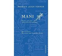 Mani by Patrick Leigh Fermor (2011-08-01)