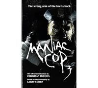 Maniac Cop 3: The Official Novelization