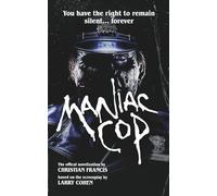 Maniac Cop: The Official Novelization: 1
