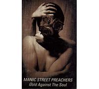 Manic Street Preachers - Gold Against the... [Musikkassette] [CASSETTE]
