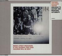 Manic Street Preachers - If You Tolerate This Your Children Will Be Next