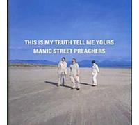 Manic Street Preachers - This Is My Truth, Tell Me Yours... (Japanese Edition)