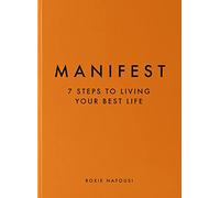 Manifest: The original must-have guide, with over 1 million copies sold worldwide