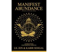 Manifest Abundance
