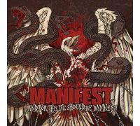 Manifest - and For This We Should Be Damned? [VINYL]