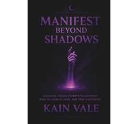 Manifest Beyond Shadows