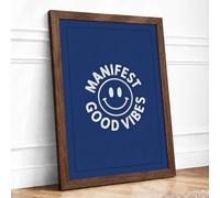 Manifest Good Vibes Typography Framed Wall Art Print A1 (84.1×59.4cm) Walnut, Wall Decor for Living Room, Bedroom, Office & Home, Ready to Hang, Art Gift