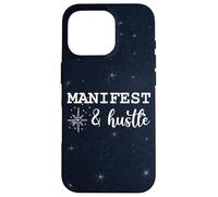 Manifest & Hustle Manifestation Quote Manifesting Spiritual Case for iPhone 16 Pro