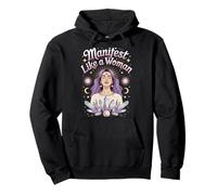 Manifest Like a Woman Women Empowerment Women's Equality Pullover Hoodie