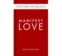 Manifest Love