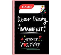 Manifest & Positive Vibes Personal Journal Diary: 200 Plain Planner Pages for Writing, Drawing & Creative Expression | 6 Months Self-Discovery & Goals ... Self-Discovery, Clarity & Life Transformation