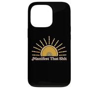 Manifest That Shit Bohemian Sun Boho Spiritual Gift Case for iPhone 13 Pro