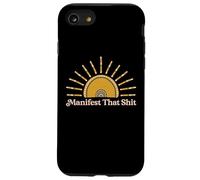 Manifest That Shit Bohemian Sun Boho Spiritual Gift Case for iPhone SE (2020) / 7/8