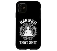 Manifest That Shit Mandala Law Of Attraction Spiritual Gift Case for iPhone 11