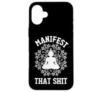 Manifest That Shit Mandala Law Of Attraction Spiritual Gift Case for iPhone 16 Plus