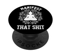 Manifest That Shit Mandala Law Of Attraction Spiritual Gift PopSockets Adhesive PopGrip
