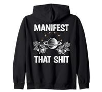 Manifest That Shit Manifestation Spirituality Spiritual Gift Zip Hoodie
