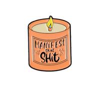 Manifest That Sht Candle Meme Pin Brooch, Manifestation Humor Enamel Pin, Spiritual Sarcasm Gift For Sarcastic Sassy Friend Coworker, Dark Humor Lapel Badge, Rude Inspirational Brooches, Motivational