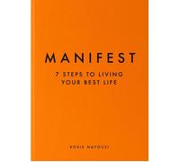 Manifest: The Sunday Times Bestseller by Roxie Nafousi Hardcover Book