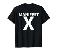 Manifest X Spiritual Motivation and Manifestation Mindset T-Shirt
