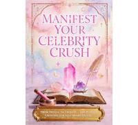 Manifest Your Celebrity Crush: From Delulu to Trululu