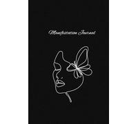 Manifest your dreams: gratitude journal to make your dreams come true: Manifestation and Abundance Notebook 118 Days of Positive Affirmations