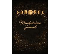 Manifestation Journal: 100 Lined Paages for Daily Intentions, Gratitude and Spiritual Growth