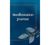 Manifestation Journal for Women Starting Over: A Daily Guide to Clarity and Confidence