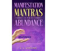 Manifestation Mantras for Abundance