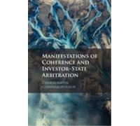 Manifestations of Coherence and Investor-State Arbitration