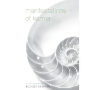 Manifestations of Karma: (Cw 120)