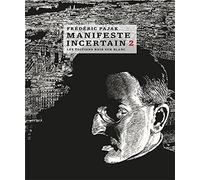 Manifeste incertain t2 (2): André Breton et Walter Benjamin sous le ciel de Paris