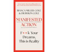 Manifested Action : F*ck Your Dreams, This is Reality!