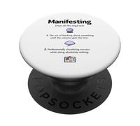 Manifesting Definition novelty graphic men women PopSockets Adhesive PopGrip