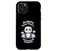 Manifesting Inner Peace While Screaming Funny Panda Case for iPhone 11 Pro