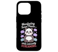 Manifesting Inner Peace While Screaming Funny Panda Case for iPhone 16 Pro