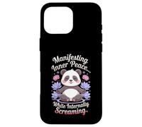 Manifesting Inner Peace While Screaming Funny Panda Case for iPhone 16 Pro Max