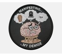 Manifesting My Demise Patch Embroidered Iron-on/Sew-on Badge (3 Inch) Human Brain Insomnia Funny Dark Humor Motivational Gift Patches