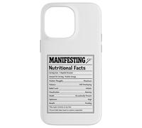 Manifesting Nutritional Facts Spiritual Law of Attraction Case for iPhone 14 Pro Max
