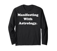 Manifesting With Astrology Cosmic Powers Long Sleeve T-Shirt