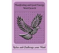 Manifesting Word Search: Easy to Read Print Puzzle Book about Manifesting, Good Vibes and More | 6x9 inches, 110 pages | 50+ Puzzles