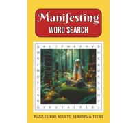 Manifesting Word Search Puzzle Book: Word Find with Easy to Read Print about Mindset, Feelings readily perceived by the senses and More