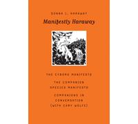 Manifestly Haraway