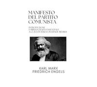 Manifesto del Partito Comunista (Introduzione e bibliografia essenziale a cura di Teresa Werner-Bédier)
