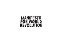 Manifesto for World Revolution 2nd edition