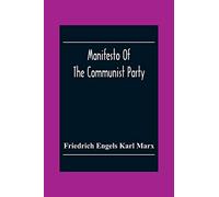 Manifesto Of The Communist Party