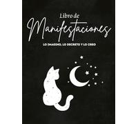 Manifiesta tu realidad: Libro para decretar y hacer realidad tus sueños B&W: Black and white (Libros de manifestación: decretando una nueva realidad)