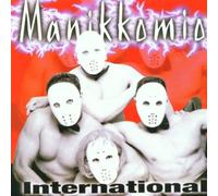 Manikkomio - International