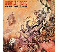 Manilla Road - Open the Gates